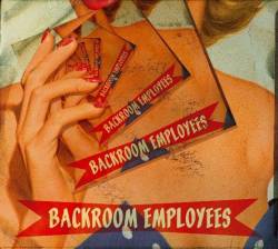 Backroom Employees : Backroom Employees